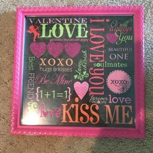 Valentine’s Pink Framed Sayings (NWOT) 💘